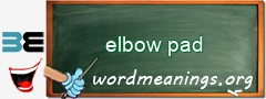 WordMeaning blackboard for elbow pad